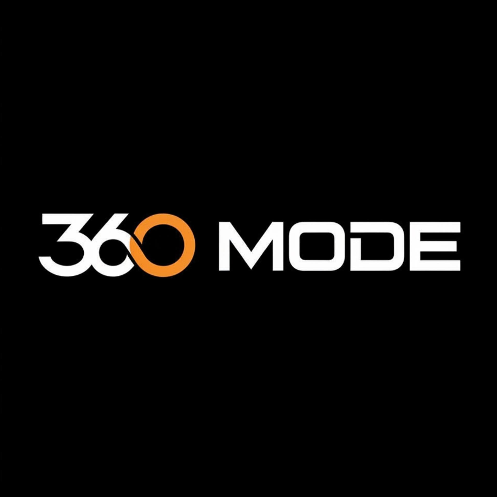 360 MODE